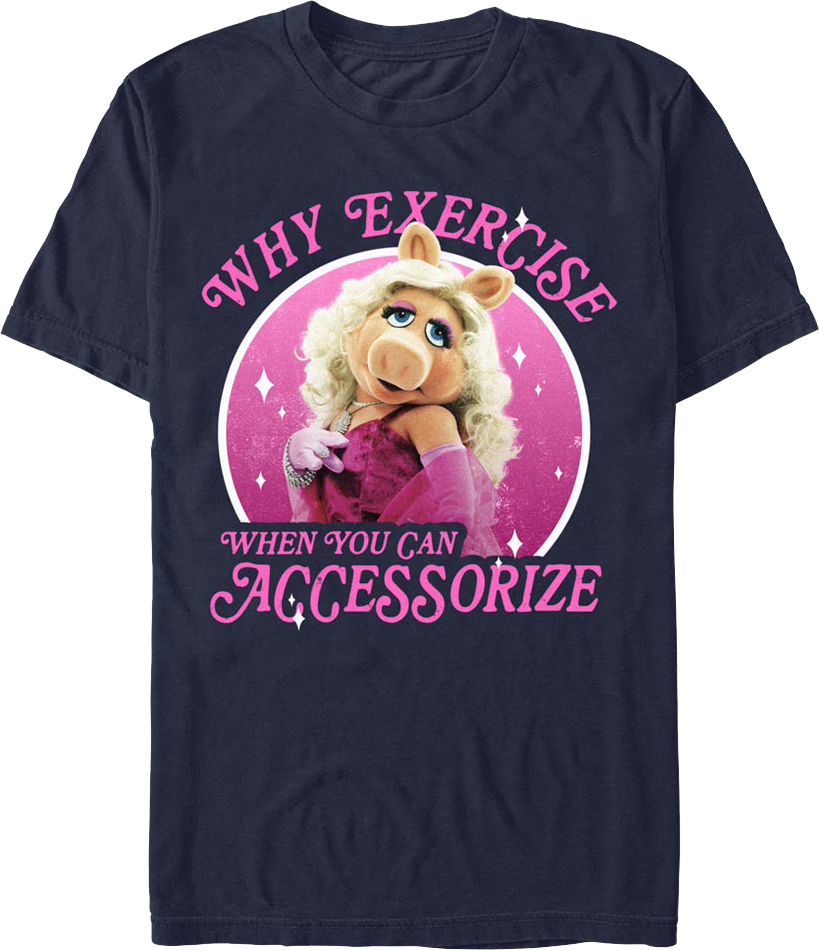 Why Exercise Miss Piggy Muppets T-Shirts, Hoodie, Sweatshirt
