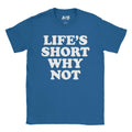 Why Not T-Shirt Hoodie, Sweatshirt | CiraTrend.com (Image 1)