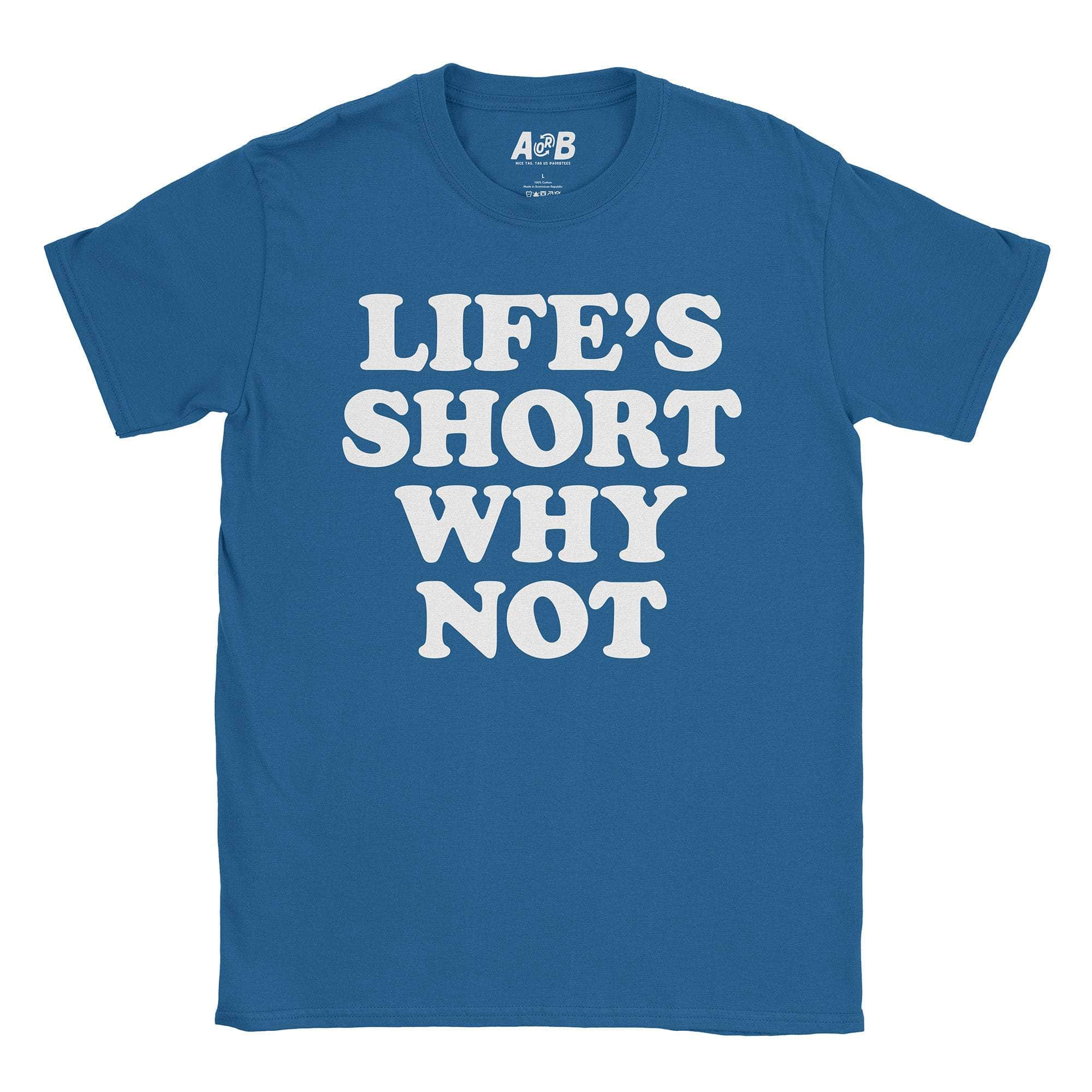 Why Not T-Shirt Hoodie, Sweatshirt | CiraTrend.com (Image 1)