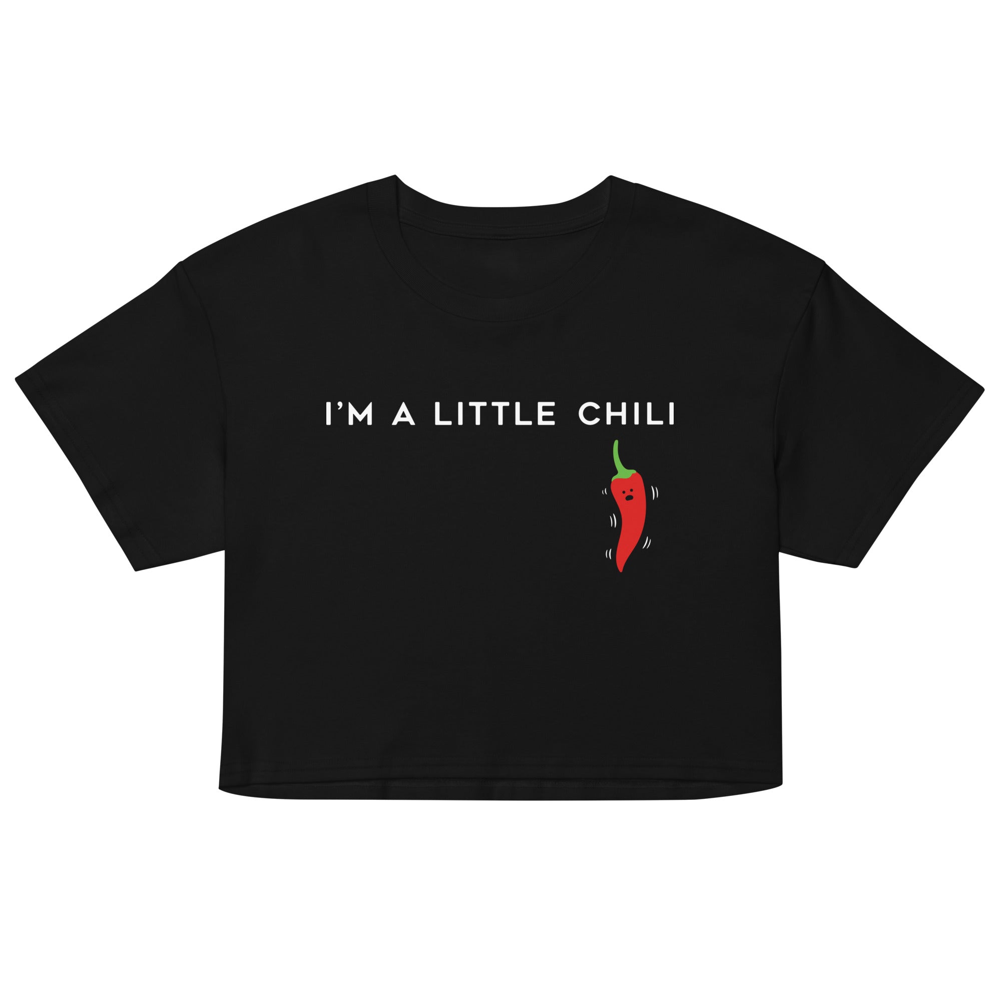 I'm A Little Chili Women's Crop Tee