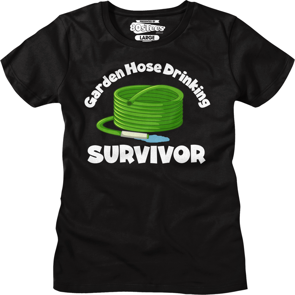 Womens Garden Hose Drinking Survivor Shirt Hoodie, Sweatshirt | CiraTrend.com (Image 1)