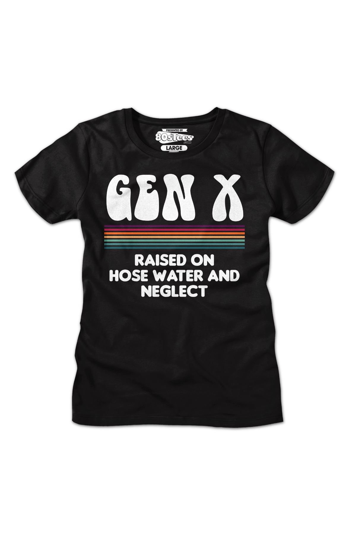 Womens Gen X Raised On Hose Water And Neglect Shirt Hoodie, Sweatshirt | CiraTrend.com (Image 2)