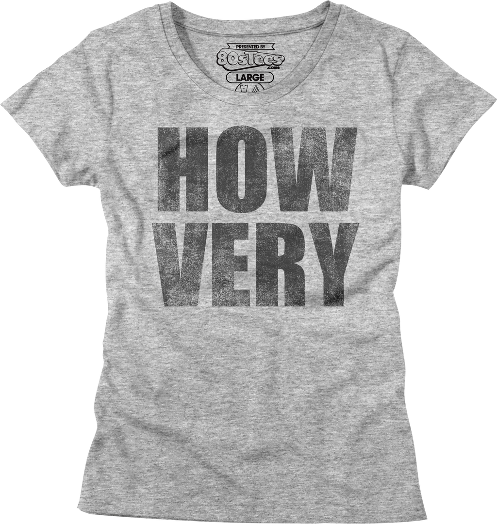 Womens How Very Heathers Shirt Hoodie, Sweatshirt | CiraTrend.com (Image 1)