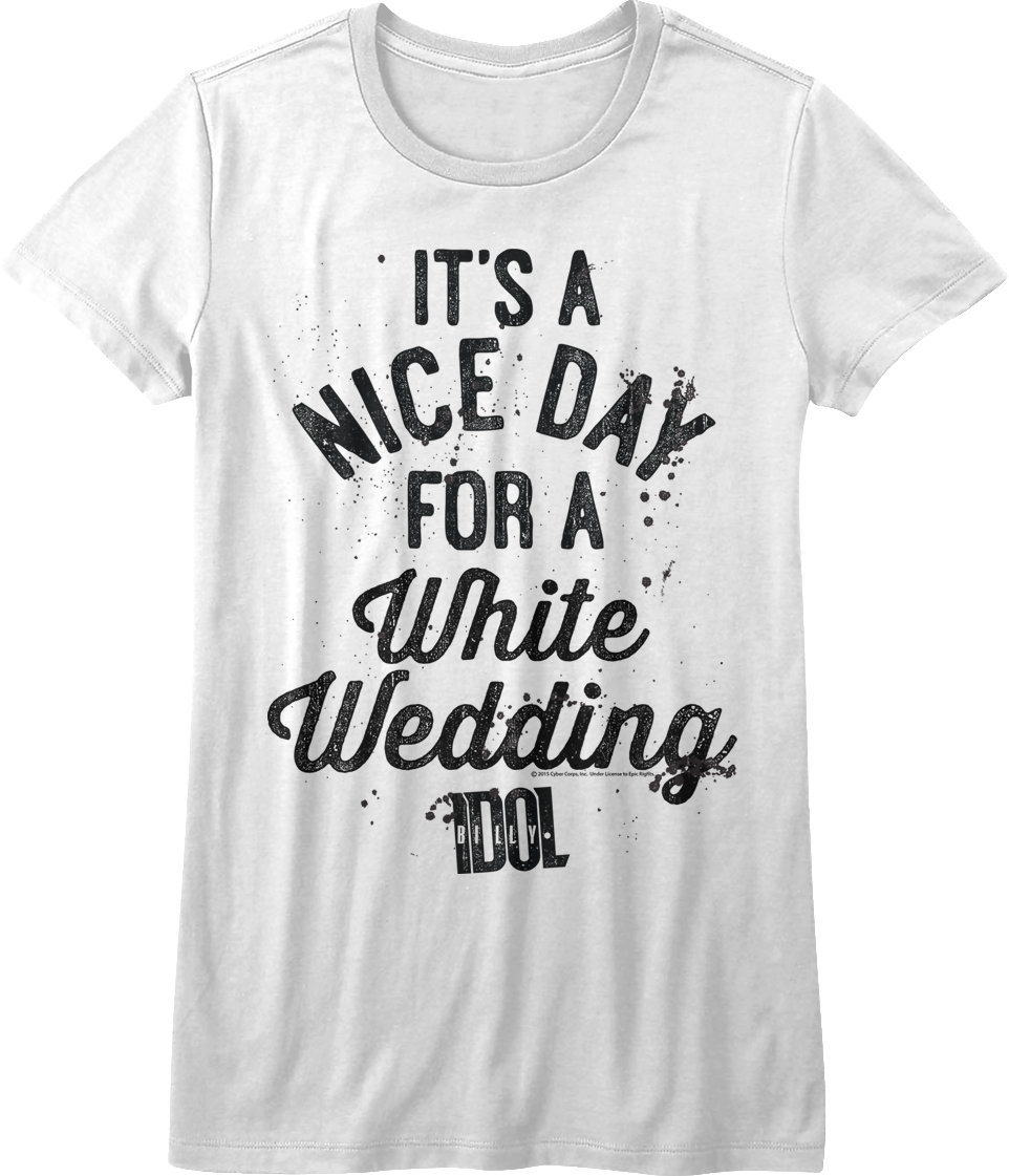 Womens It's A Nice Day For A White Wedding Shirt Hoodie, Sweatshirt | CiraTrend.com (Image 1)