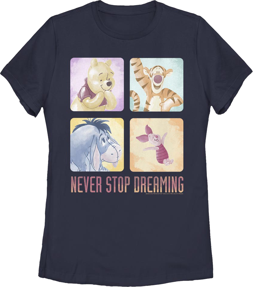 Womens Never Stop Dreaming Winnie The Pooh Shirt Hoodie, Sweatshirt | CiraTrend.com (Image 1)