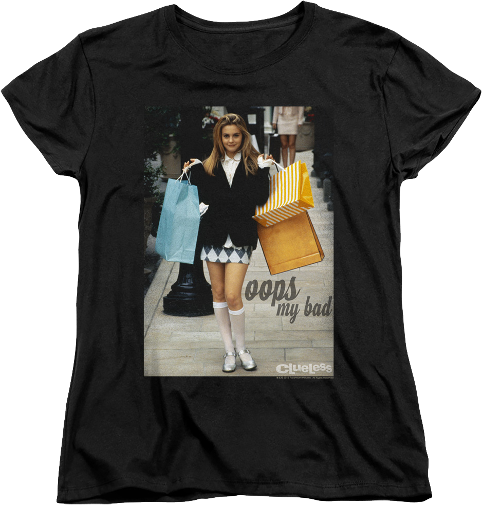 Womens Oops My Bad Clueless Shirt Hoodie, Sweatshirt | CiraTrend.com (Image 1)