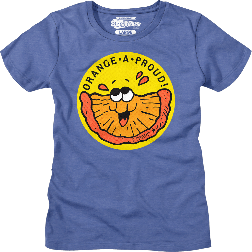 Womens Orange-A-Proud Scratch N Sniff Shirt Hoodie, Sweatshirt | CiraTrend.com (Image 1)