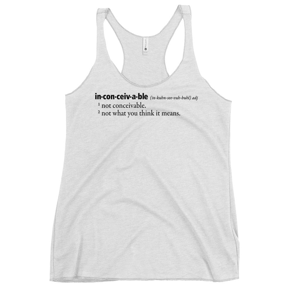 Inconceivable Definition Women's Racerback Tank