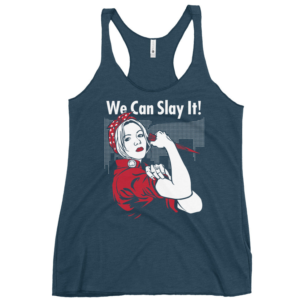 We Can Slay It! Women's Racerback Tank