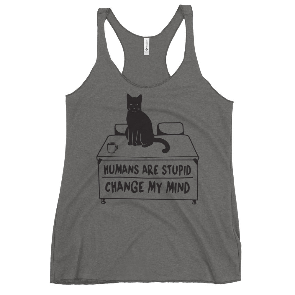 Humans Are Stupid Women's Racerback Tank