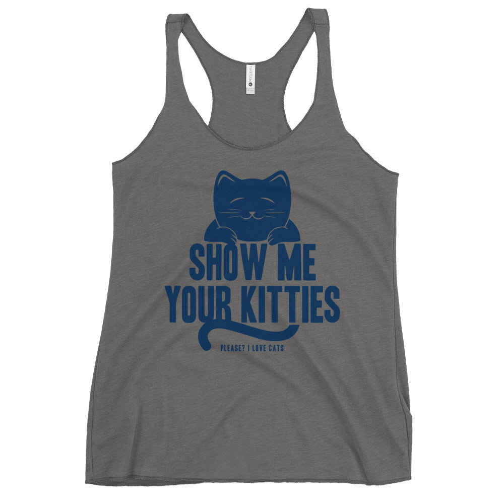 Show Me Your Kitties Women's Racerback Tank