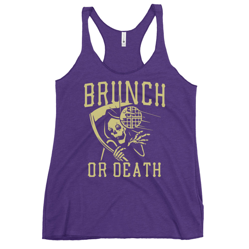 Brunch Or Death Women's Racerback Tank