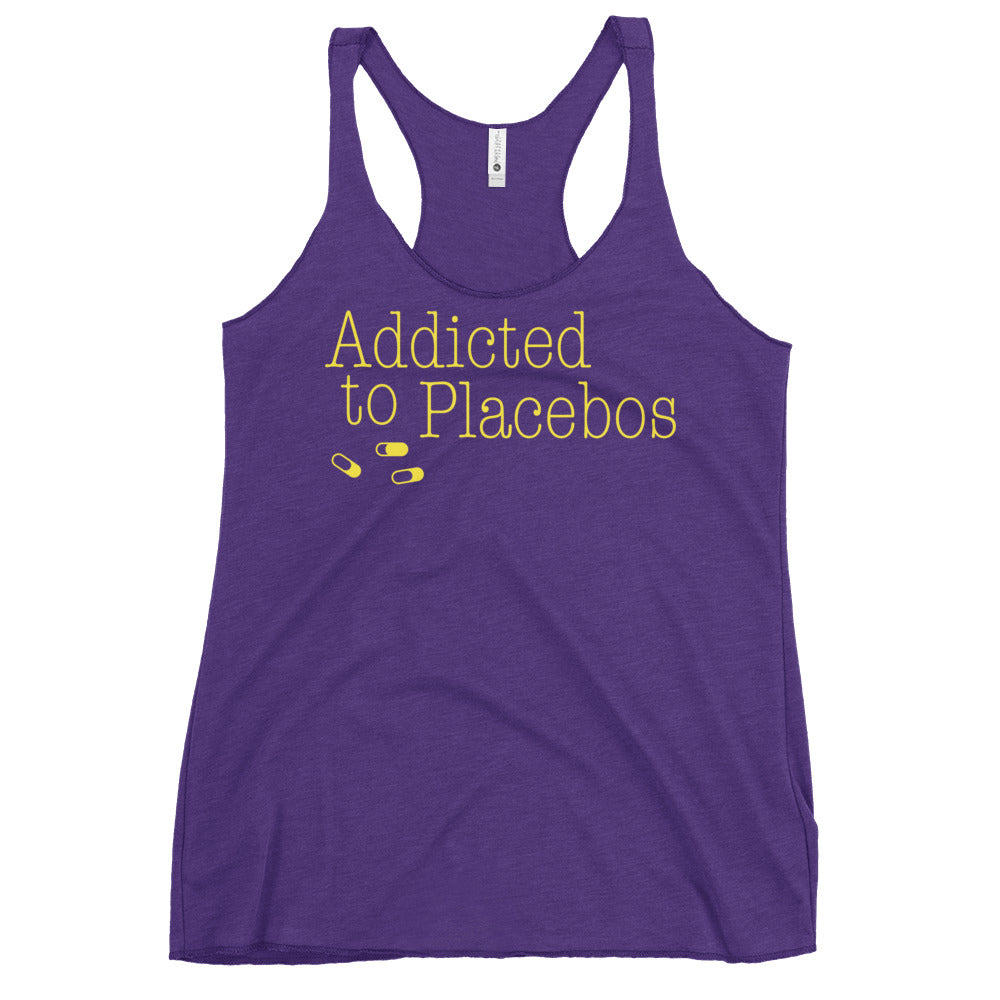Addicted To Placebos Women's Racerback Tank