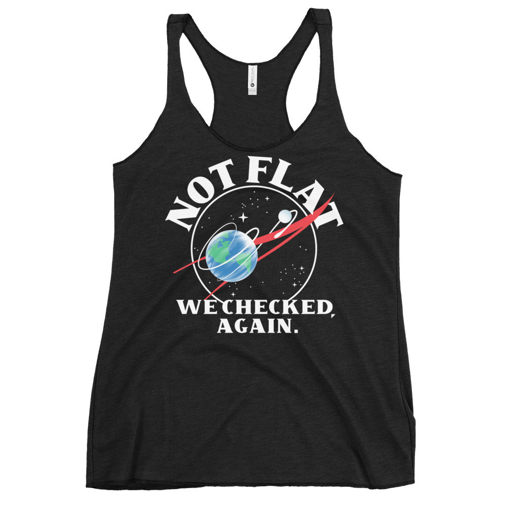 Not Flat We Checked Again Women's Racerback Tank