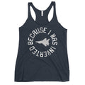 Because I Was Inverted Women's Racerback Tank