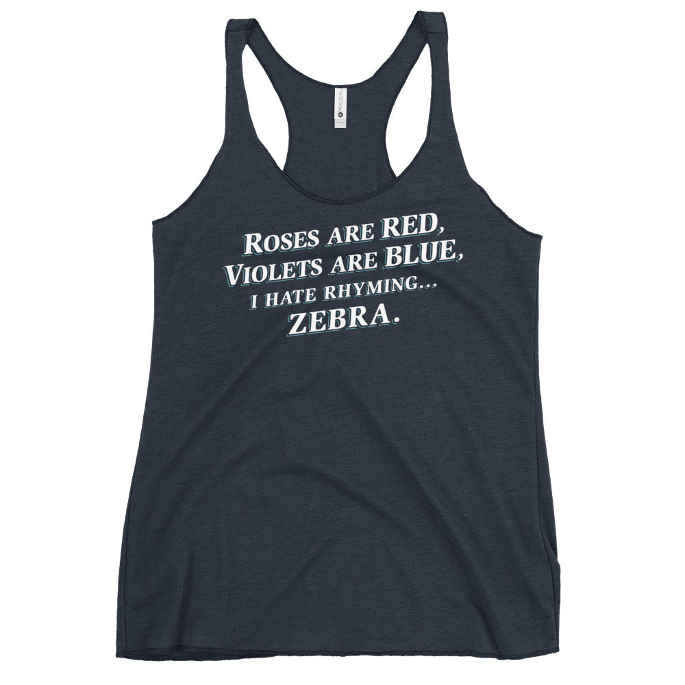 I Hate Rhyming Women's Racerback Tank