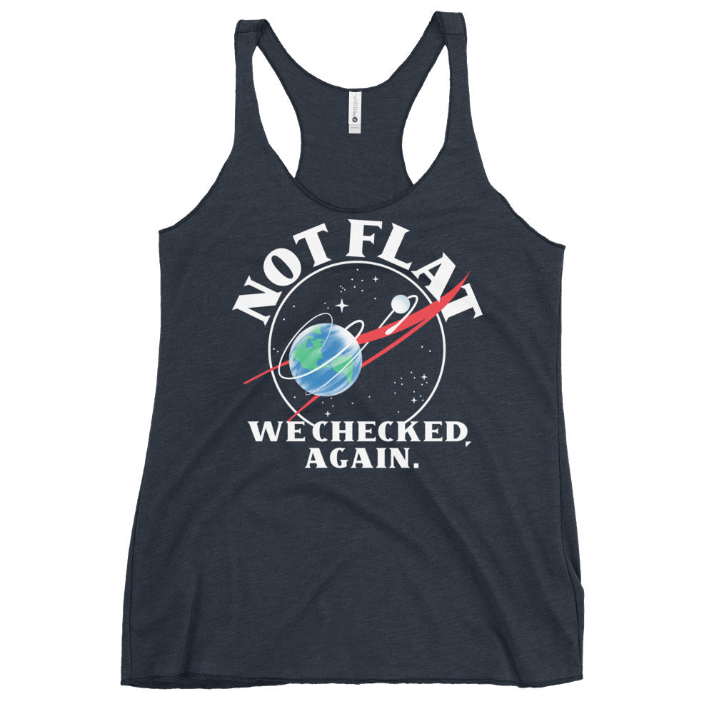 Not Flat We Checked Again Women's Racerback Tank