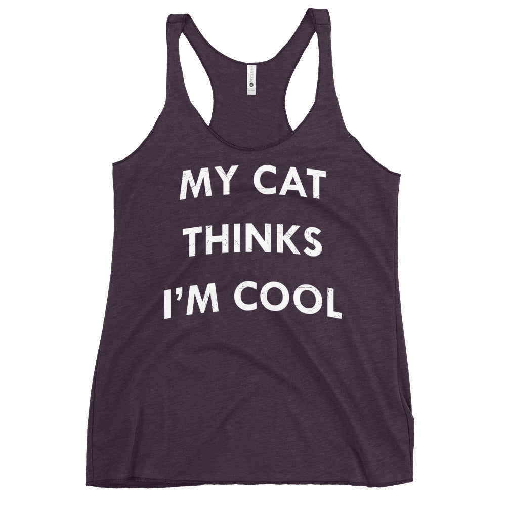 My Cat Thinks I'm Cool Women's Racerback Tank