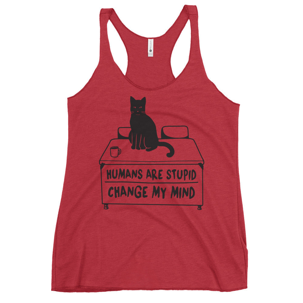 Humans Are Stupid Women's Racerback Tank