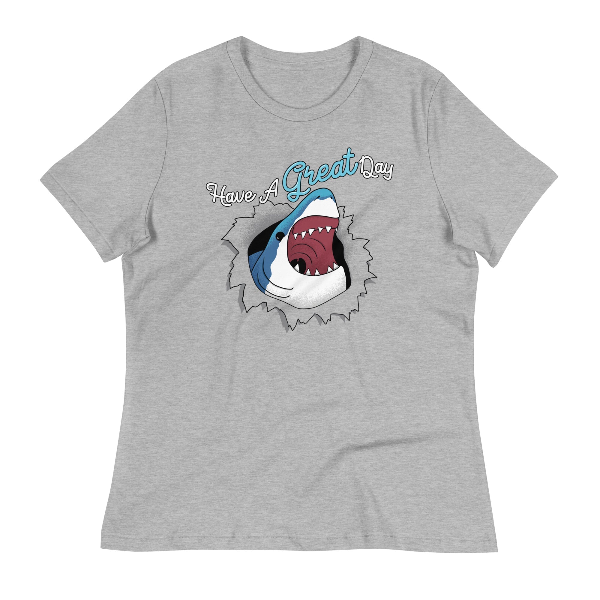 Have A Great Day Women's Signature Tee
