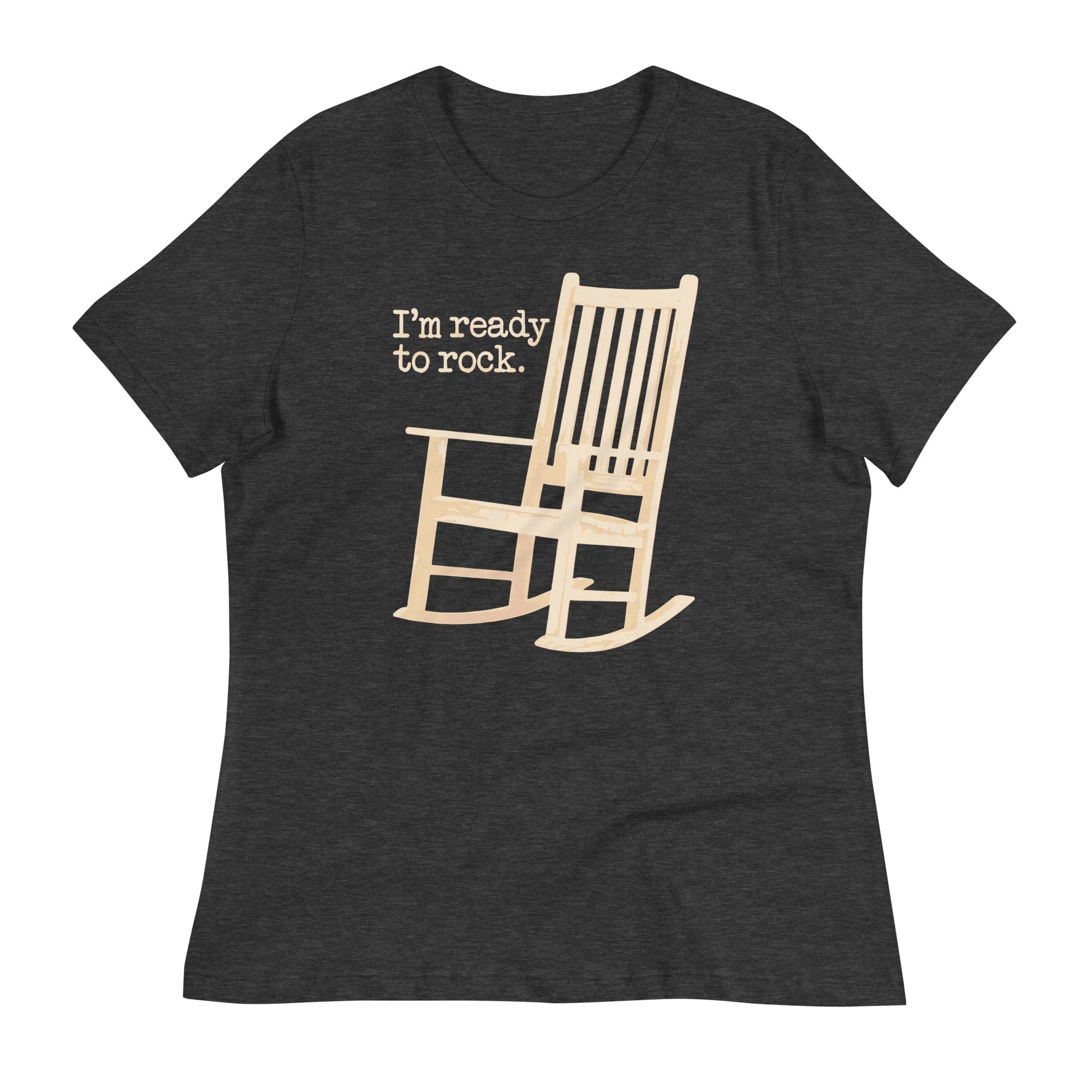 I'm Ready To Rock Women's Signature Tee