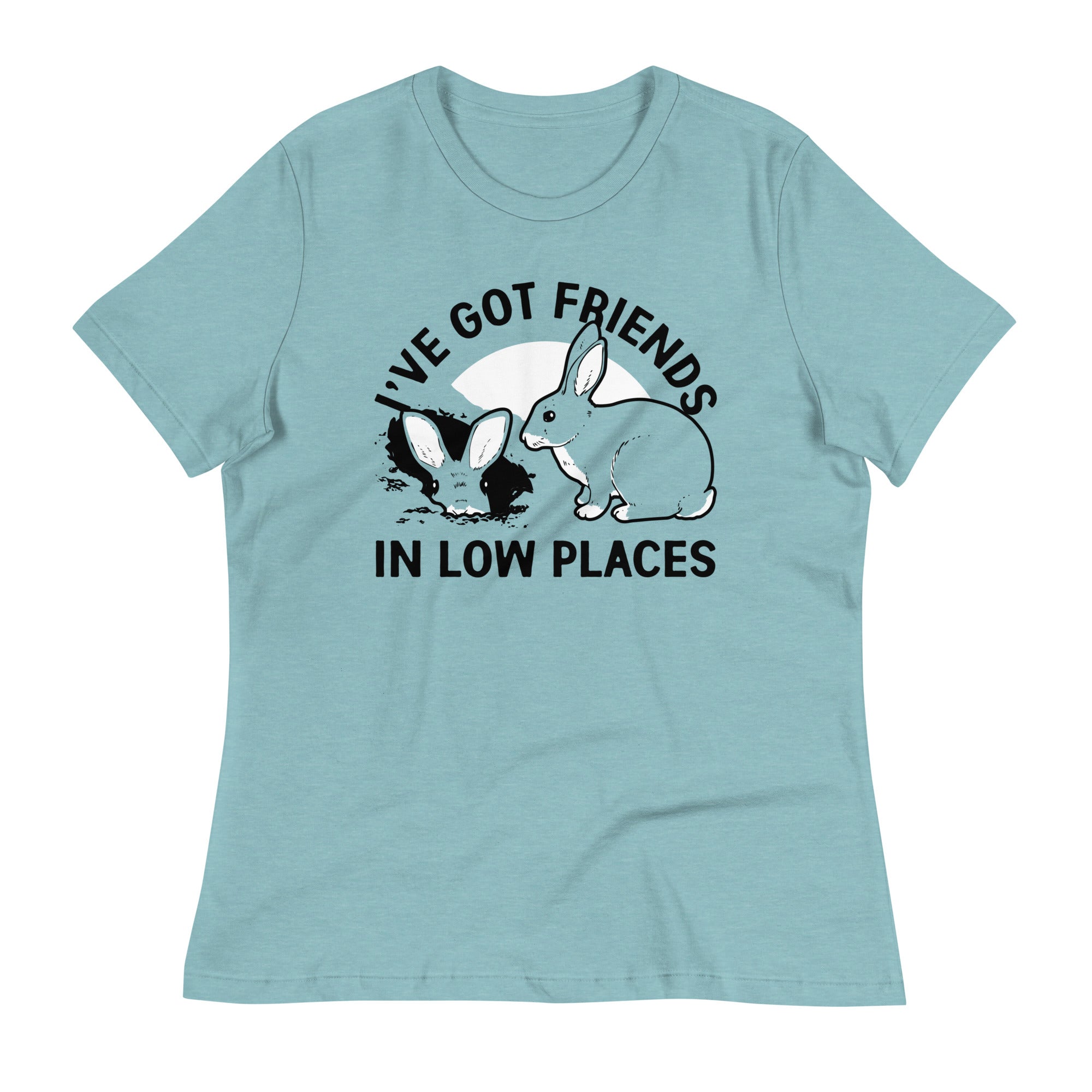 I've Got Friends In Low Places Women's Signature Tee