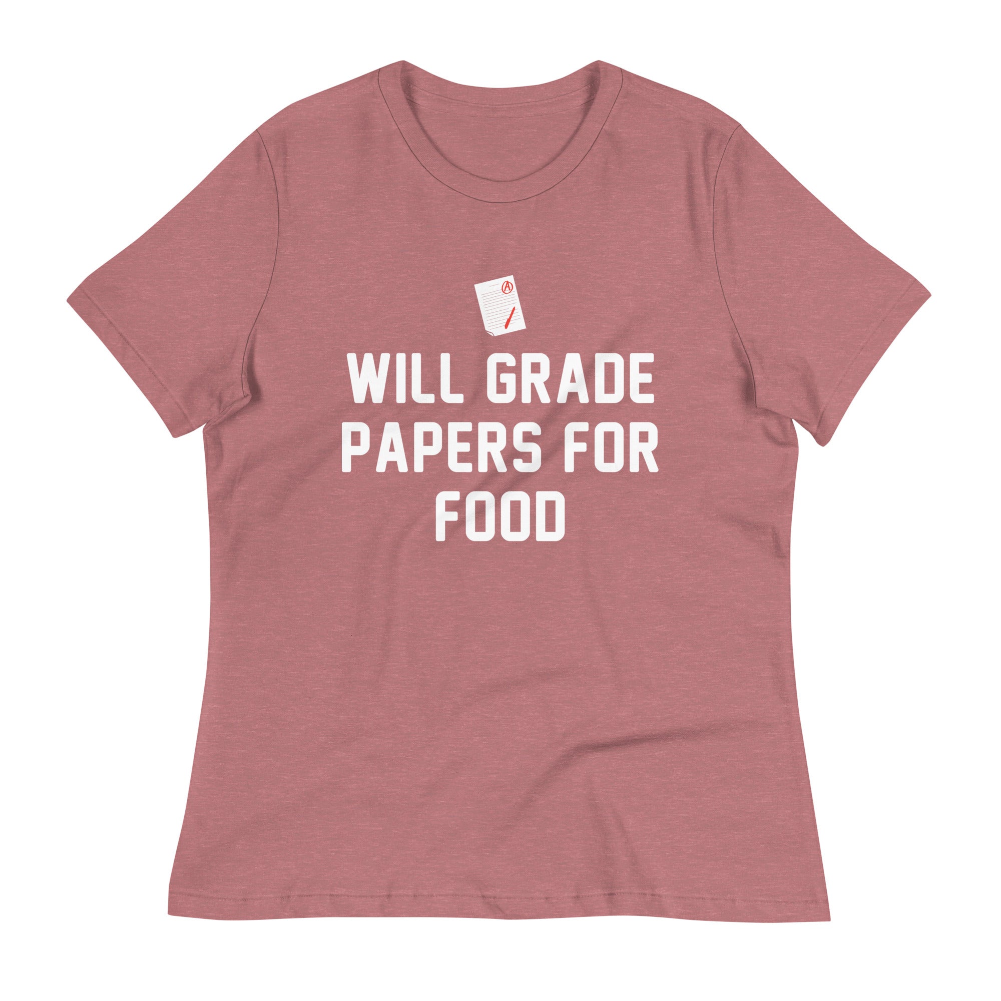 Will Grade Papers For Food Women's Signature Tee
