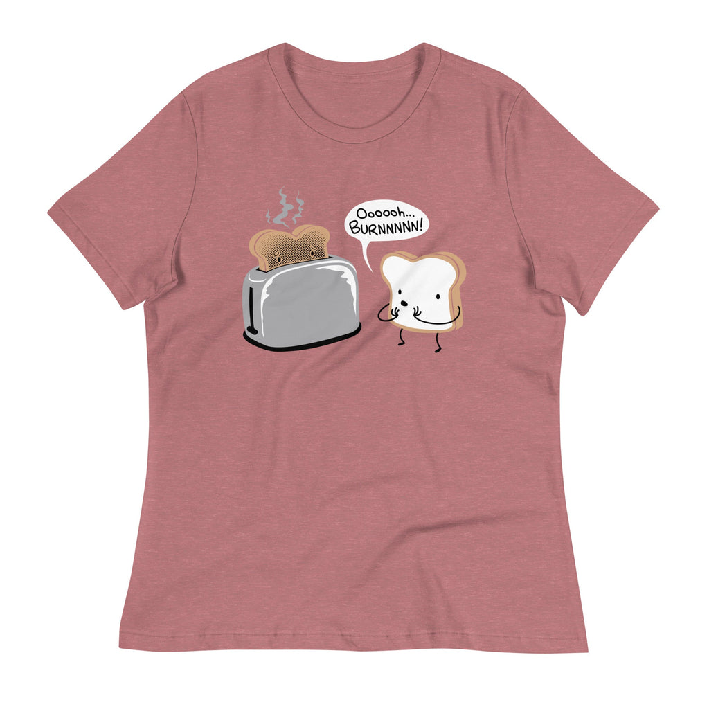 Oooooh...BURNNNNN! Women's Signature Tee