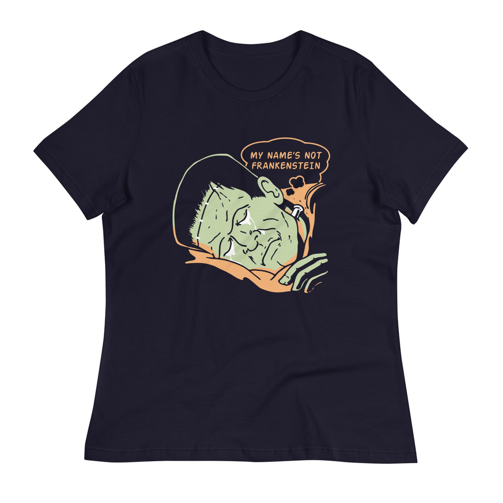 My Name's Not Frankenstein Women's Signature Tee