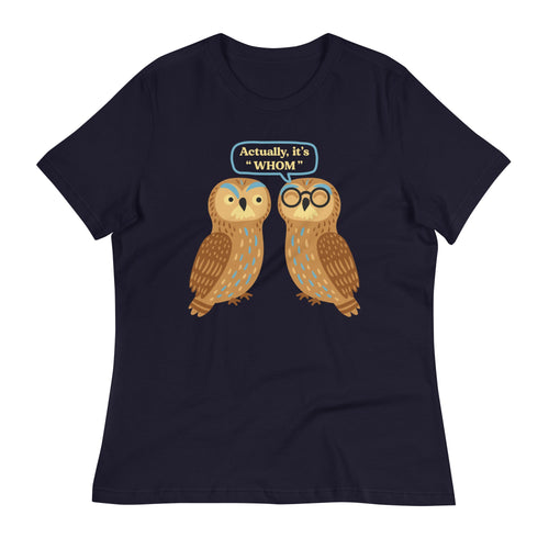 Actually, It's Whom Women's Signature Tee