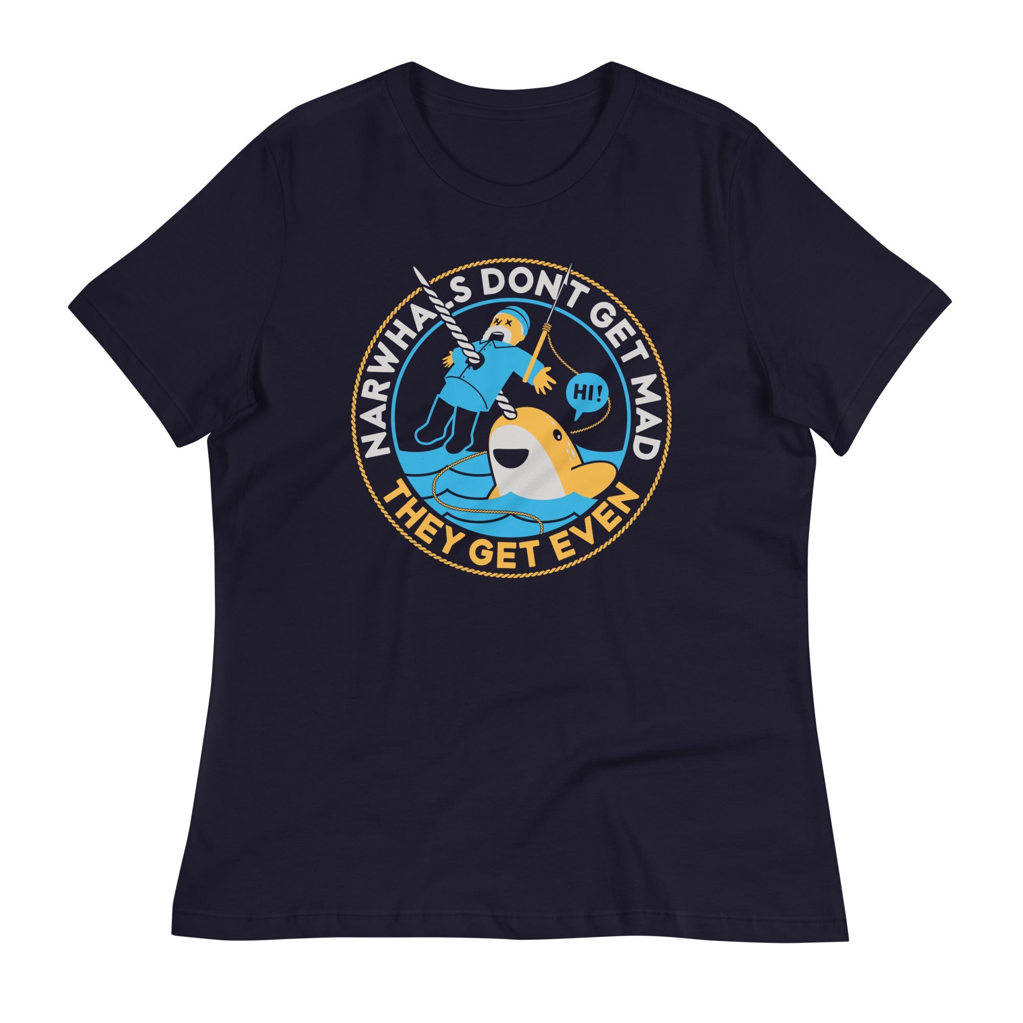 Narwhals Don't Get Mad Women's Signature Tee