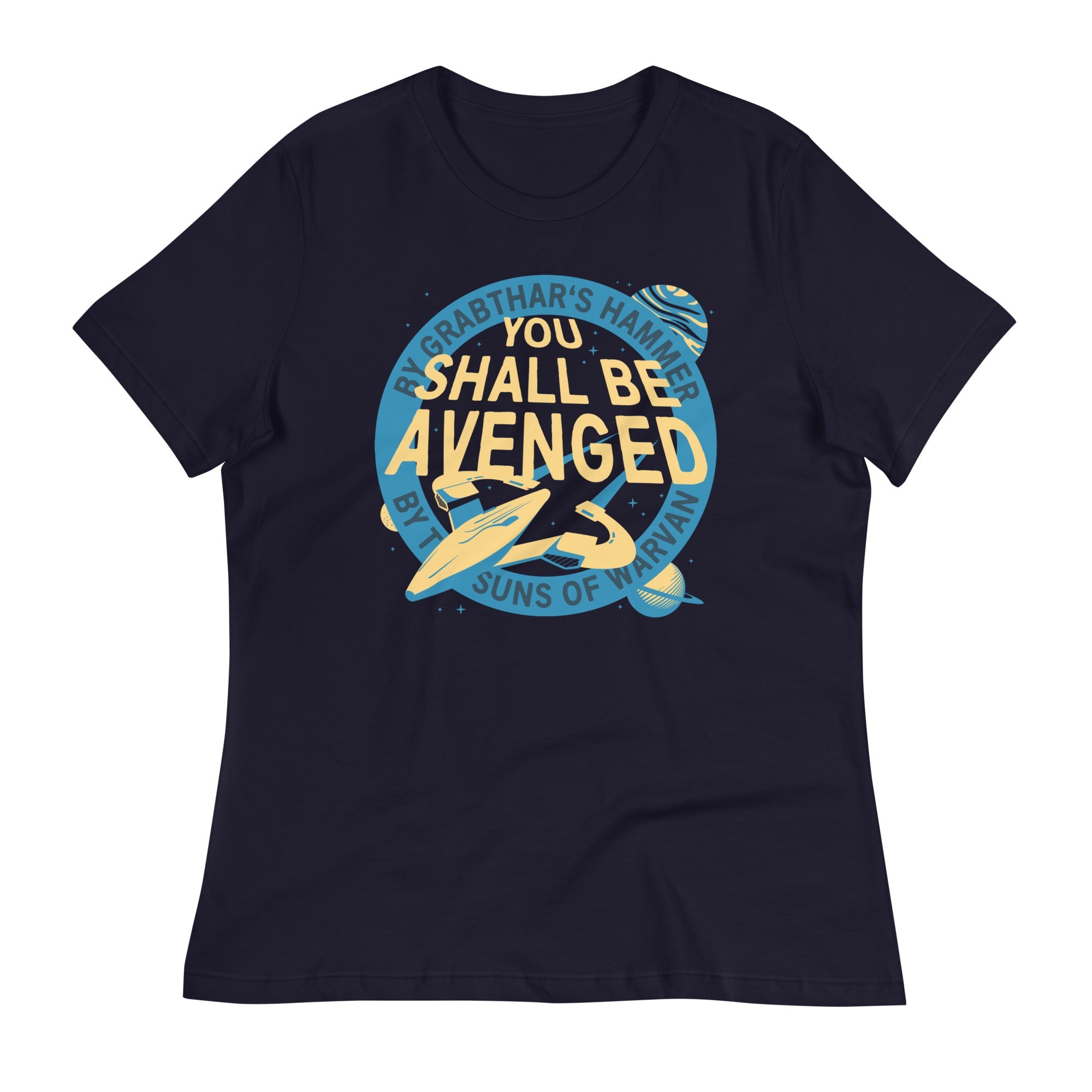 You Shall Be Avenged Women's Signature Tee