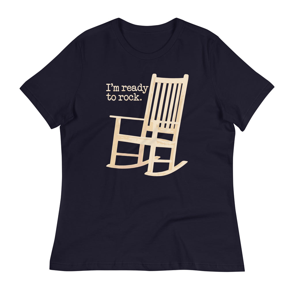 I'm Ready To Rock Women's Signature Tee