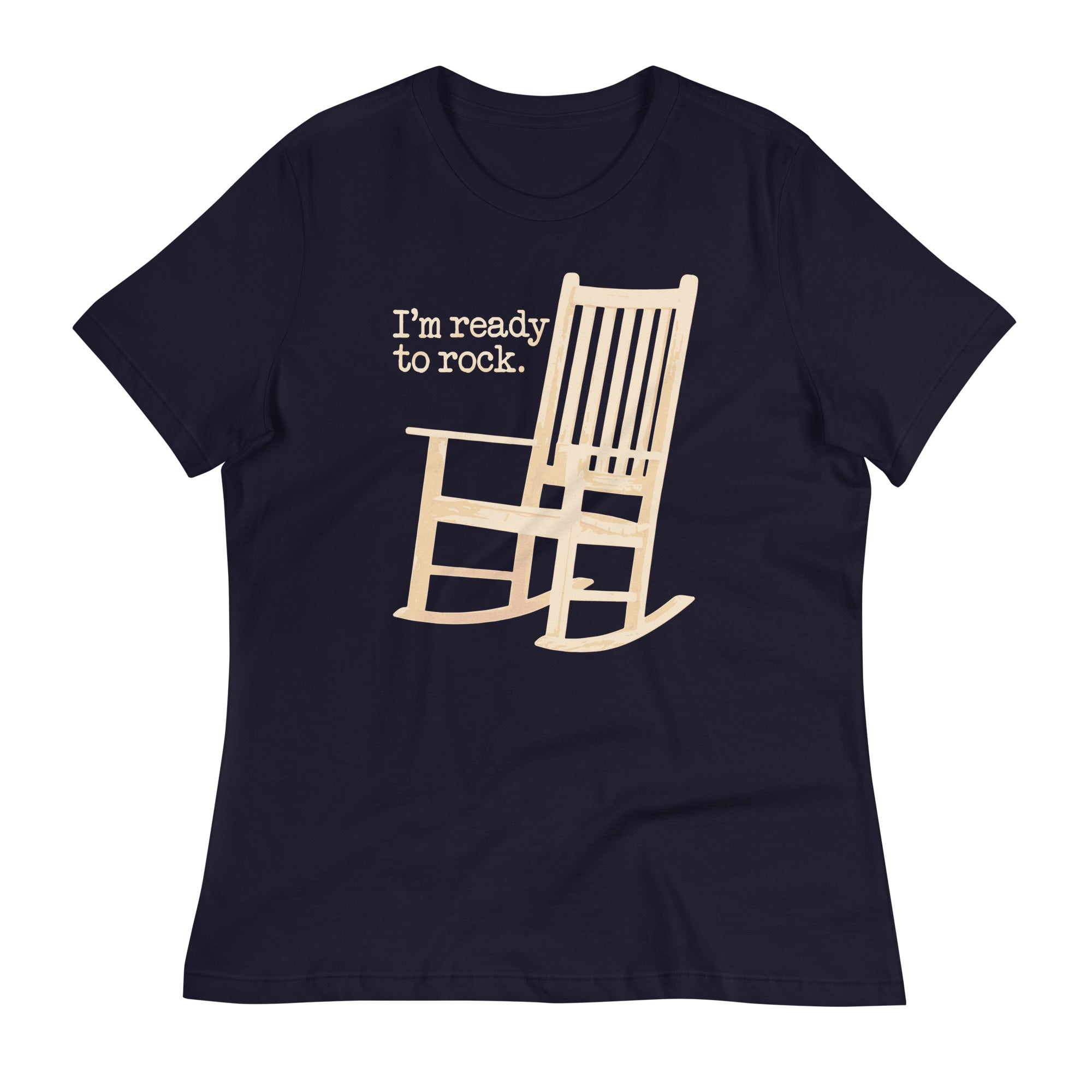 I'm Ready To Rock Women's Signature Tee