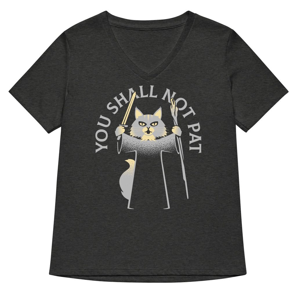 You Shall Not Pat Women's V-Neck Tee