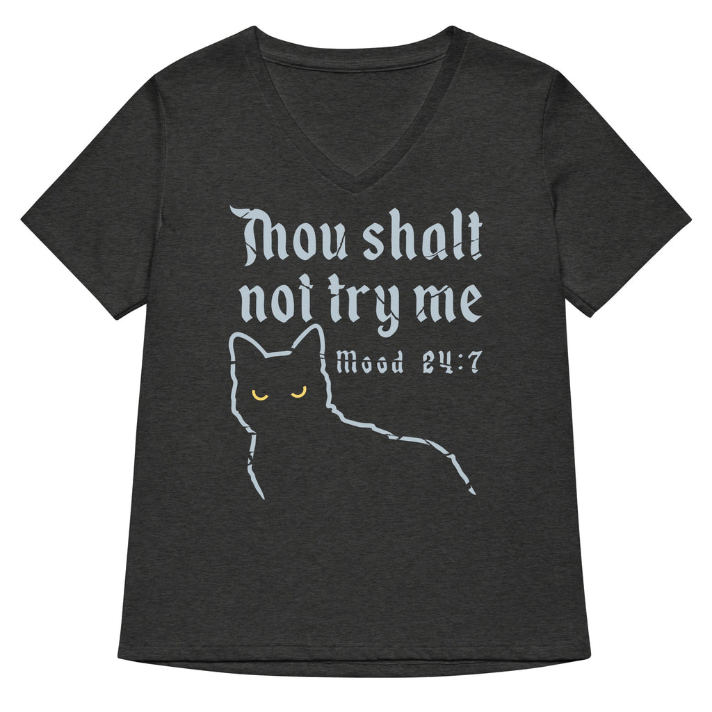 Thou Shalt Not Try Me Women's V-Neck Tee
