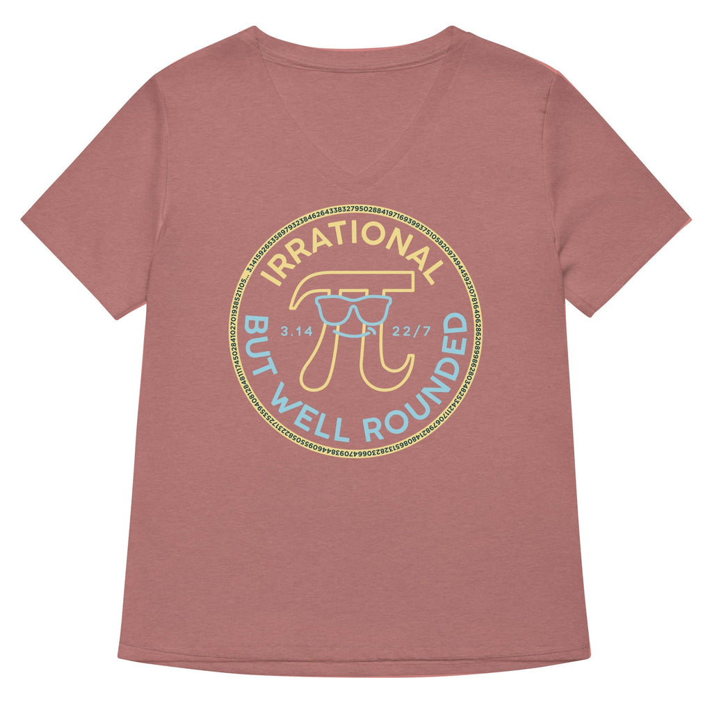 Irrational But Well Rounded Women's V-Neck Tee