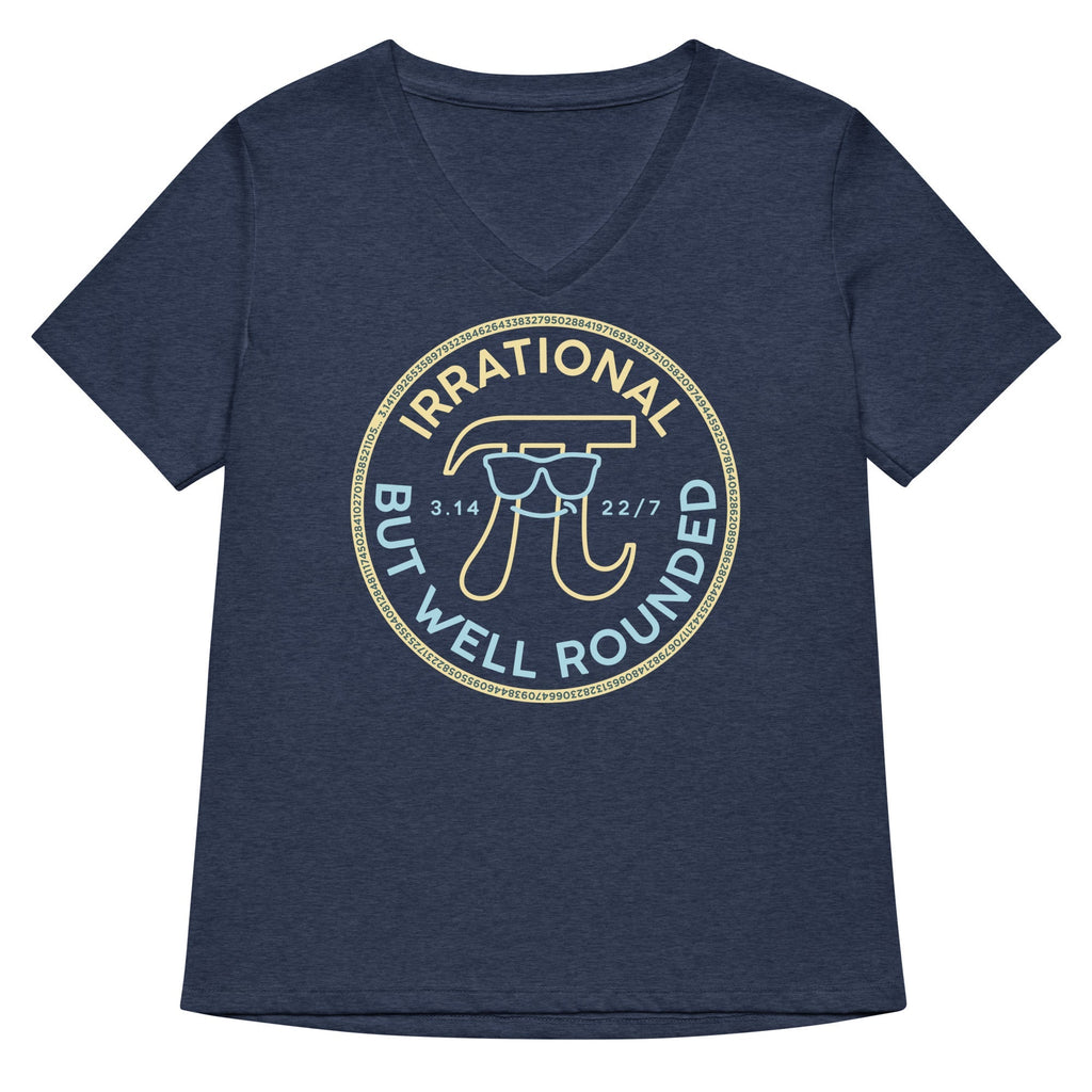 Irrational But Well Rounded Women's V-Neck Tee