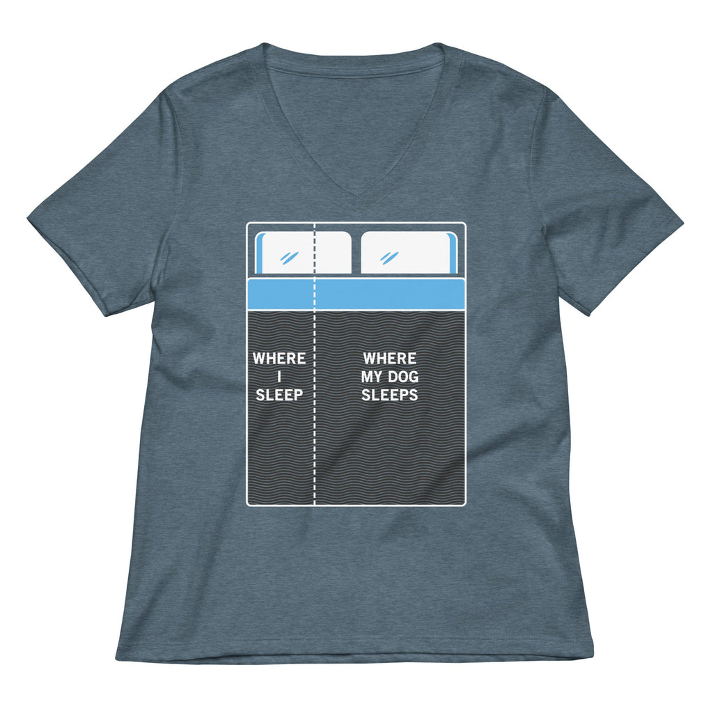 Where I Sleep, Where My Dog Sleeps Women's V-Neck Tee