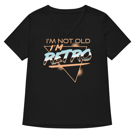I'm Not Old I'm Retro Women's V-Neck Tee