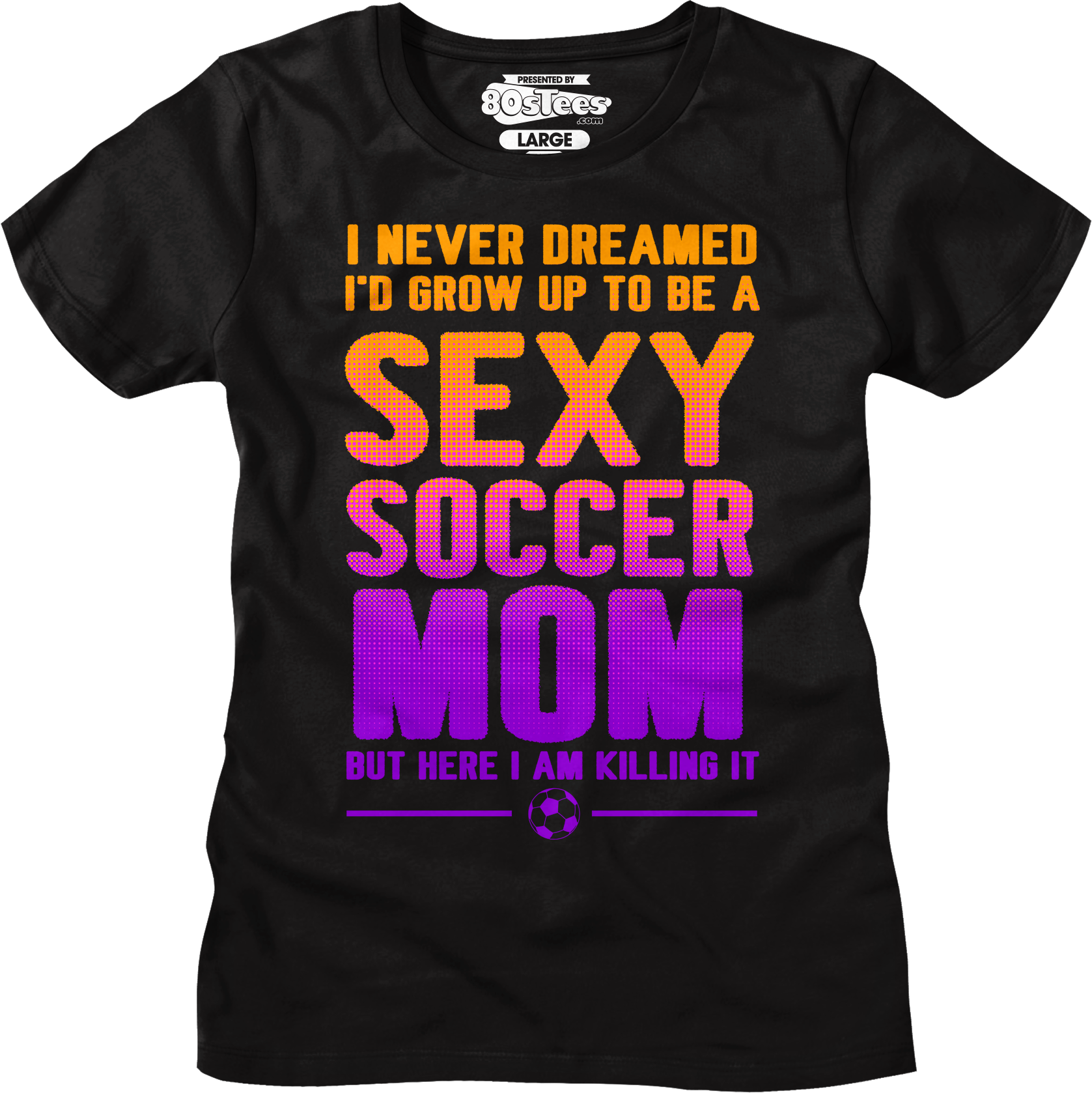 Womens Sexy Soccer Mom Shirt Hoodie, Sweatshirt | CiraTrend.com (Image 2)