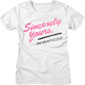 Womens Sincerely Yours Breakfast Club Shirt Hoodie, Sweatshirt | CiraTrend.com (Image 1)