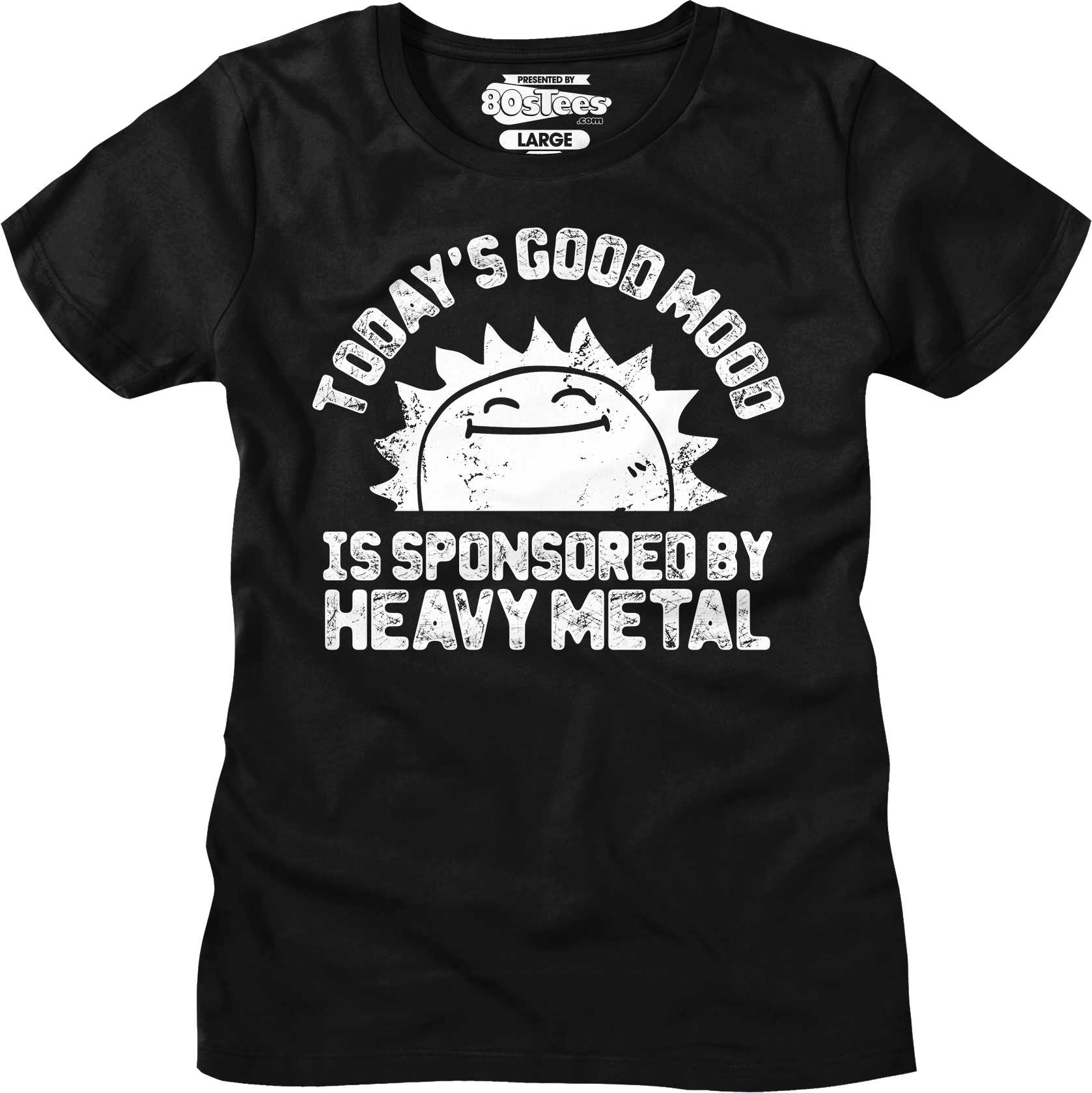 Womens Today's Good Mood Is Sponsored By Heavy Metal Shirt Hoodie, Sweatshirt | CiraTrend.com (Image 1)