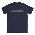 Women's Rights T-Shirt Hoodie, Sweatshirt | CiraTrend.com (Image 1)