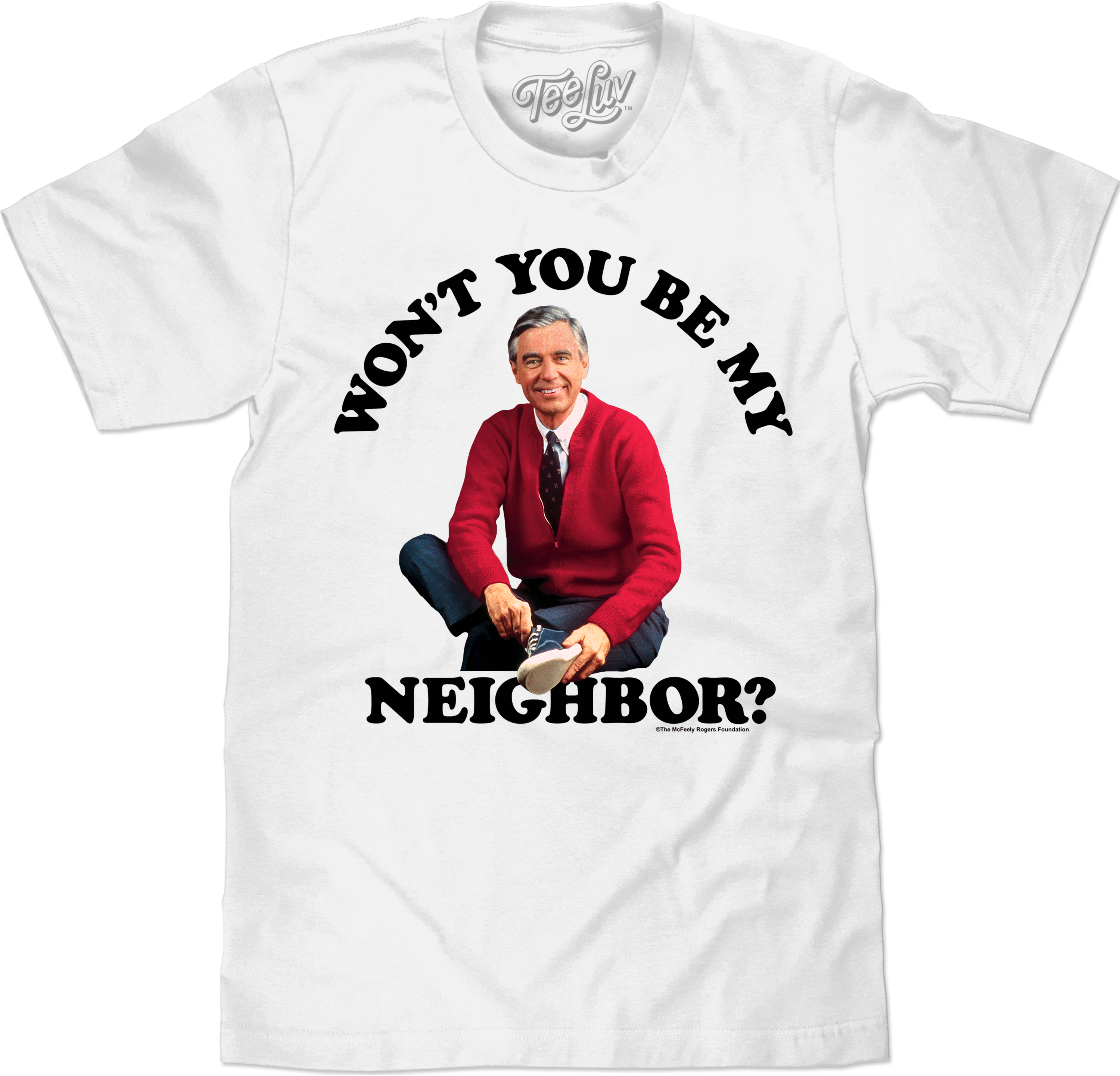 Won't You Be My Neighbor? Mr. Rogers T-Shirt Hoodie, Sweatshirt | CiraTrend.com (Image 1)