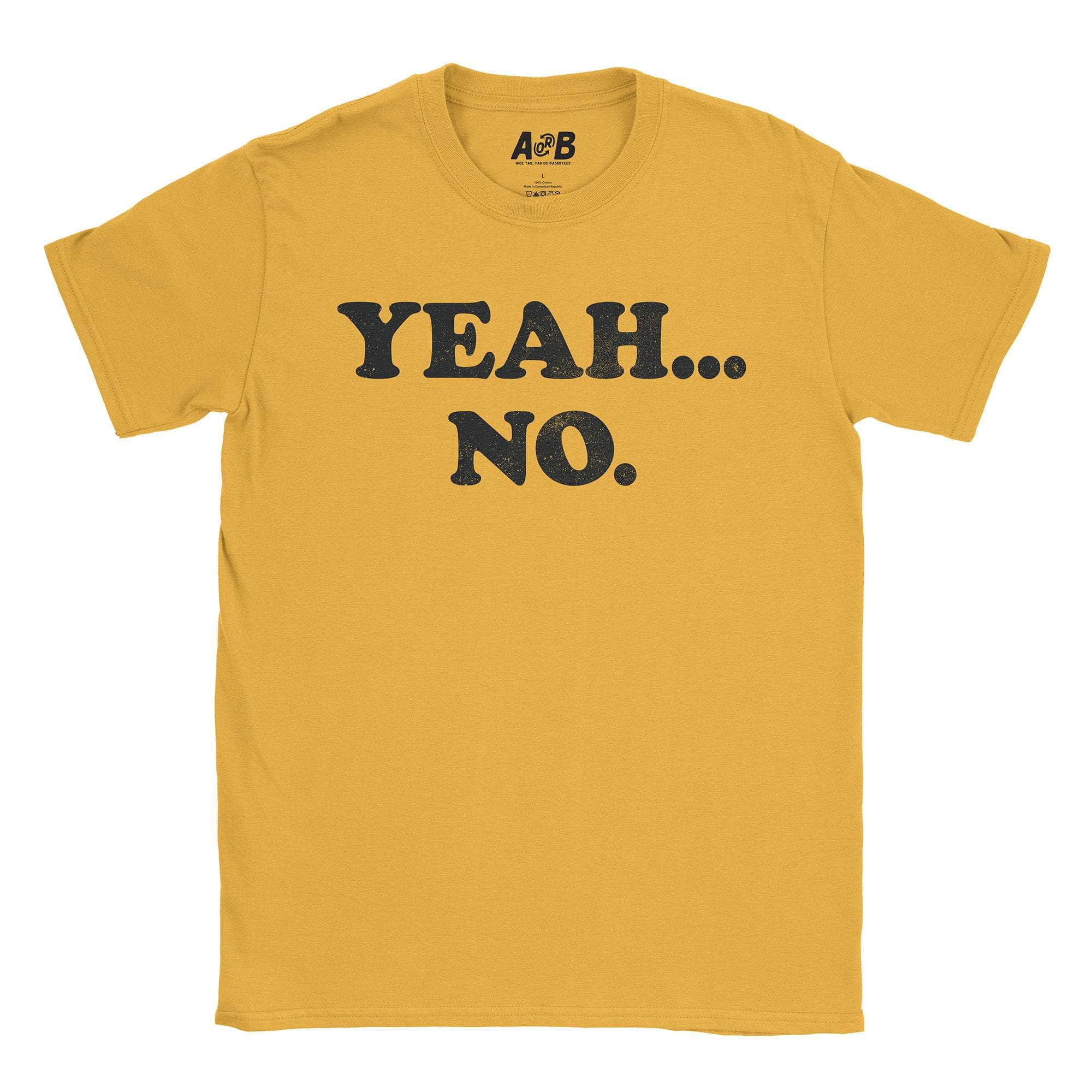 Yeah No T-Shirt Hoodie, Sweatshirt | CiraTrend.com (Image 3)