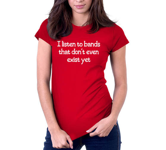 I Listen To Bands That Don't Even Exist Yet T-Shirt Hoodie, Sweatshirt | CiraTrend.com (Image 4)