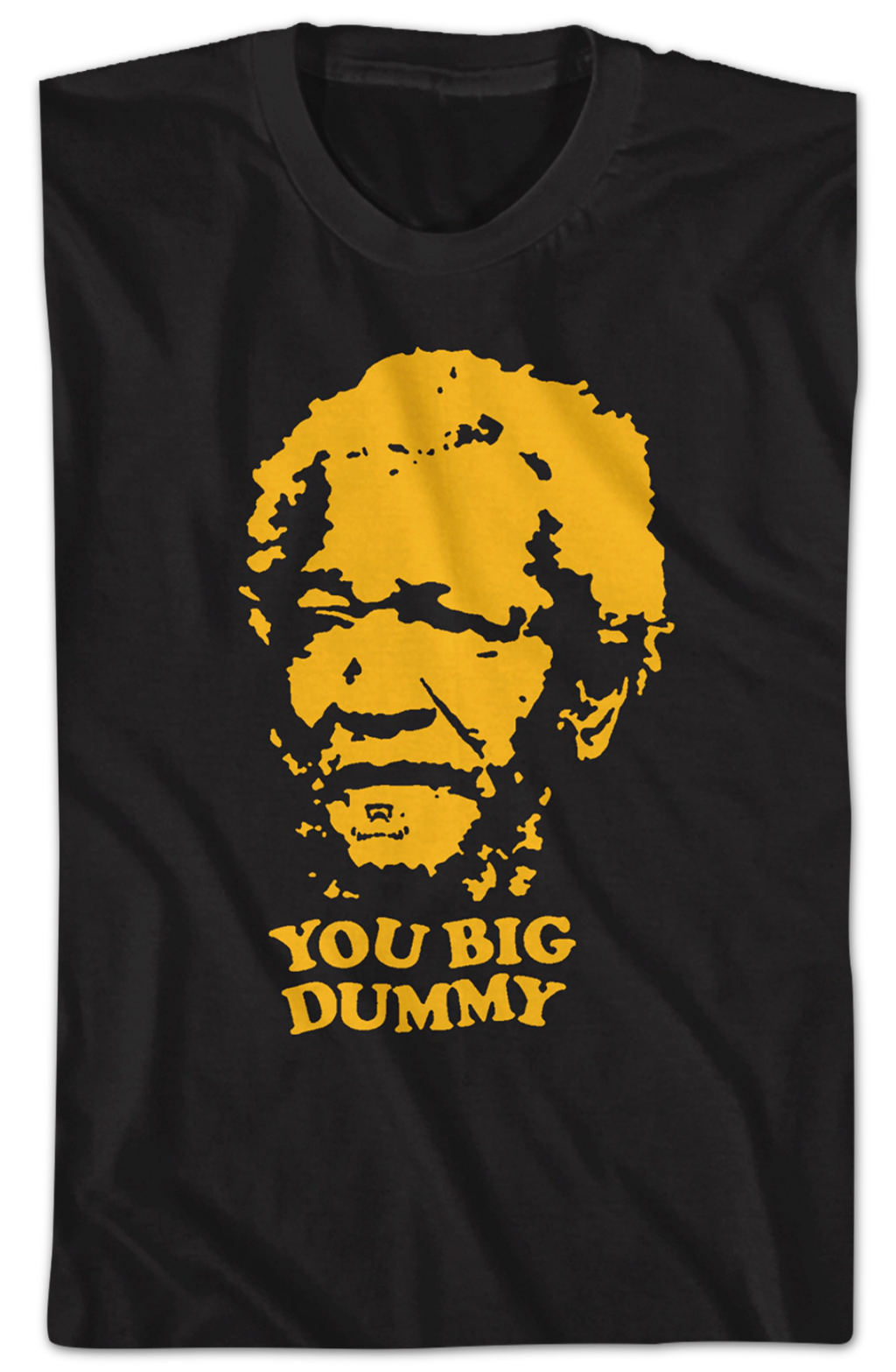 You Big Dummy Sanford and Son Shirt Hoodie, Sweatshirt | CiraTrend.com (Image 2)