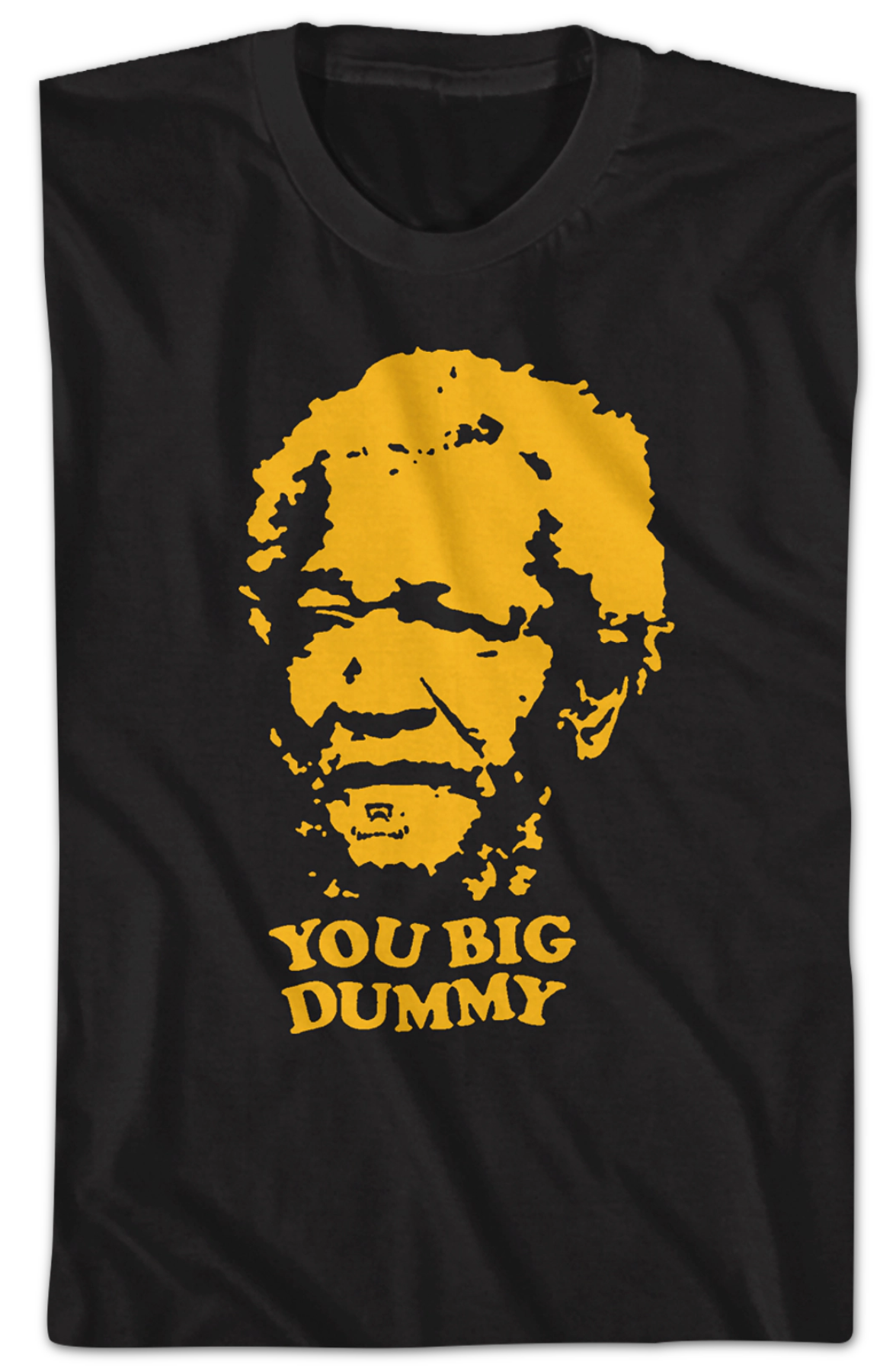 You Big Dummy Sanford and Son Shirt Hoodie, Sweatshirt | CiraTrend.com (Image 2)