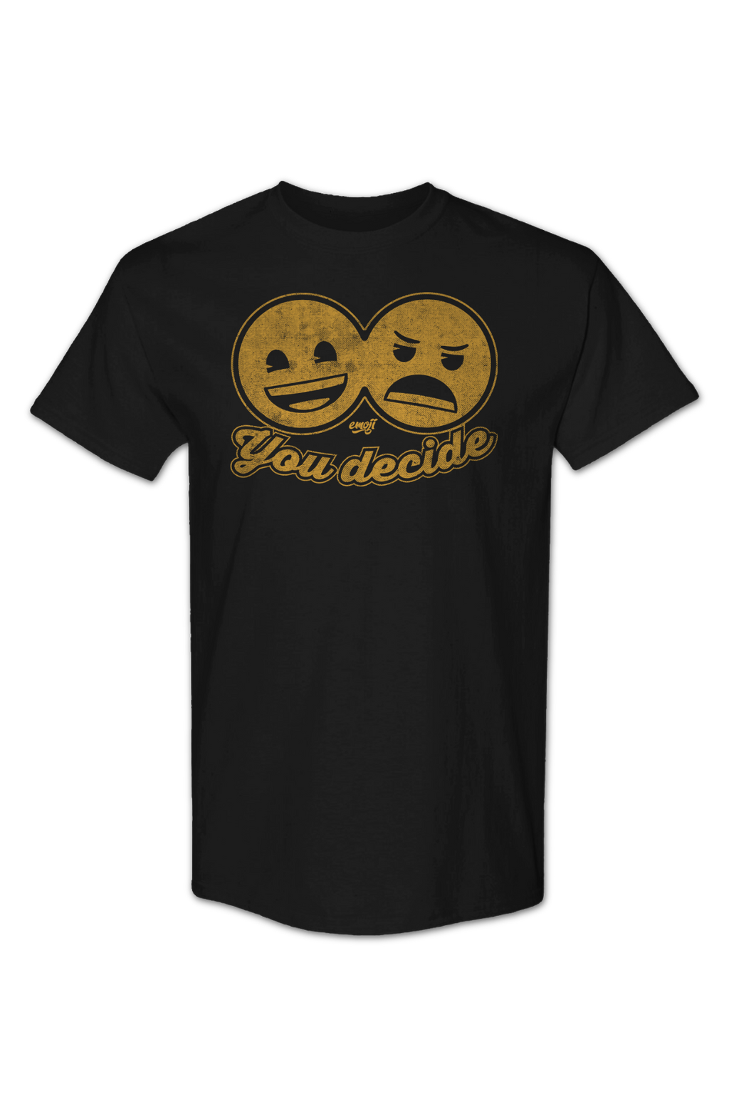 You Decide Emoji T-Shirt Hoodie, Sweatshirt | CiraTrend.com (Image 2)